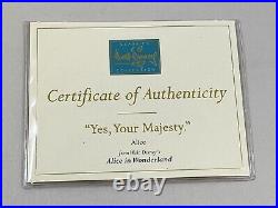 Walt Disney Classics Alice In Wonderland, Yes Your Majesty, Wdcc, Coa