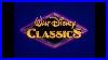 Walt Disney Classics Logo 1989 1991 Muffled Fanfare