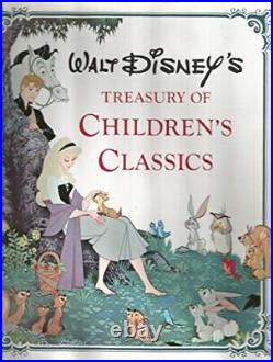 Walt Disney's Treasury of Children's Classics by Disney, Walt Hardback Book The